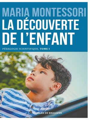 cover image of La découverte de l'enfant